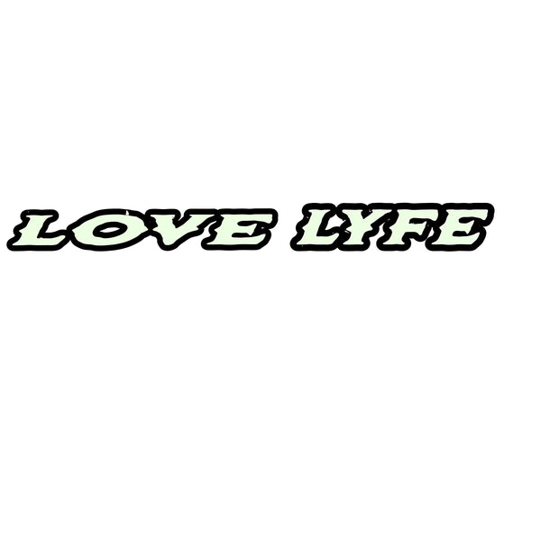 LOVE LYFE